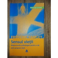 Sensul vietii- Frederic Fanget