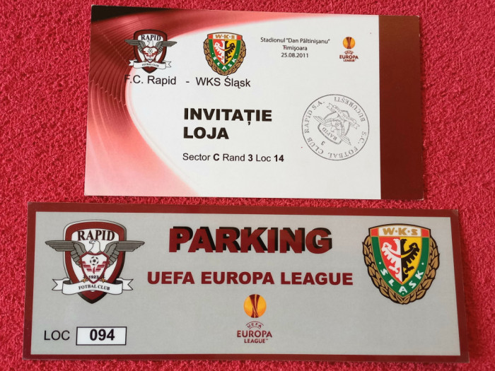 Invitatie+Parking meci fotbal RAPID BUCURESTI-SLASK WROCLAW (EL 25.08.2011)