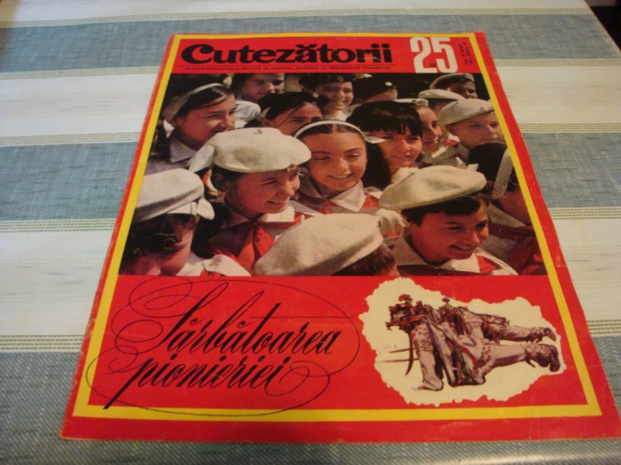 Revista Cutezatorii - nr 25 / anul 1969
