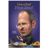 Cine a fost Steve Jobs? | Pam Pollack, Meg Belviso