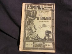 Carte La tarmul marii de G. Galaction / Biblioteca Caminul perioada interbelica 88 pagini !