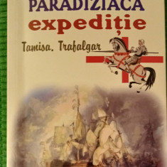 Alexandru Mihail NIȚĂ. Paradiziaca expediție: Tamisa, Trafalgar