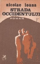 Strada Occidentului foto