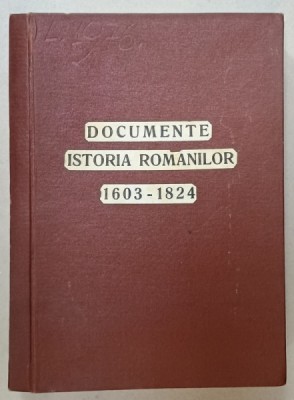 DOCUMENTE PRIVITOARE LA ISTORIA ROMANILOR , COLECTIA &amp;#039; HURMUZAKI &amp;#039; , TEXT IN FRANCEZA , VOLUMUL XVI de NERVA HODOS , 1912 , VEZI DESCRIERE ! foto