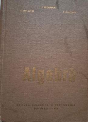 Algebra &amp;ndash; E. Arghiriade foto