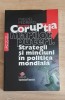 Corupția marilor puteri. Strategii și minciuni... - Miguel Pedrero