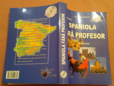 Invatati spaniola fara profesor. Curs Practic cu CD - Ana-Maria Cazacu foto