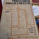 Proiectarea stantelor si matritelor - I. Lazarescu, G. Stetiu