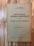 Izvoarele Istoriei Romanilor Vol. III Romanii in poezia medievala - G. Popa-Lisseanu