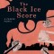 The Black Ice Score
