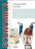 Economica - Gabriela Bodea, Irina Ban