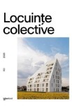 Album Locuinte colective 2026 Arhitectura Contemporana Igloo Proiecte Spatii Urbane