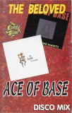 Ace Of Base / The Beloved - Disco Mix, Caseta audio