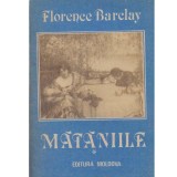 Florence Barclay - Mataniile vol.1 - 134077