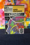 Carte - Azeneg! - Luigi Menghini Colectia Science Fiction Nr.9 anul 1993
