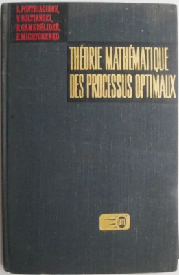 Theorie mathematique des processus optimaux &amp;ndash; L. Pontraiguine foto