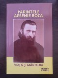 PARINTELE ARSENIE BOCA - VIATA SI MARTURIA