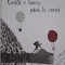 Ciudata e lumea, pana la urma - Jean d&#039;Ormesson