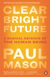 Clear Bright Future | Paul Mason, 2020