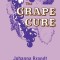 The Grape Cure