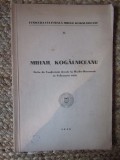 MIHAIL KOGALNICEANU - CICLU DE CONFERINTE TINUTE LA RADIO-BUCURESTI IN FEBRUARIE 1935