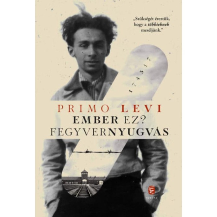 Ember ez? - Fegyvernyugv&aacute;s - Primo Levi