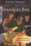 Grandpa&#039;s Box: Retelling the Biblical Story of Redemption