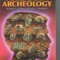 Forbidden Archeology: The Full Unabridged Edition