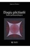 Elogiu plictiselii - Septimiu Chelcea