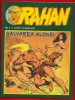 Rahan nr. 3 - Salvarea Alonei - 2010 - Editura Adevarul - Banda Desenata Romana - 65 pagini - 27x21 cm