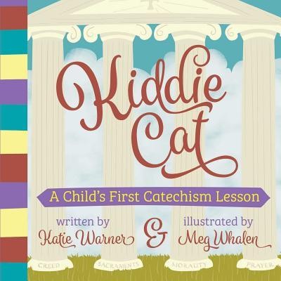 Kiddie Cat: A Child&amp;#039;s First Catechism Lesson foto
