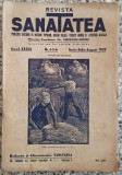 Revista Sanatatea// nr. 4-5-6, anul XXXIX, iunie-iulie-august 1939