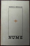 Cumpara ieftin MARCEL MIHALAS - NUME (VERSURI) [VOLUM DE DEBUT, EPL 1967]