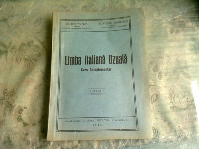 LIMBA ITALIANA UZUALA, CURS COMPLEMENTAR - ILIE TCACIUC