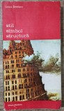 Stil, simbol, structura - Lorenz Dittmann