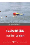 Manifest de unire - Nicolae Dabija, 2021
