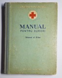 Manual pentru surorile de Cruce Roșie, vol. III, Editura Medicală, 1956