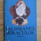 Balzac - Talismanul miraculos