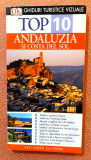 Ghiduri turistice vizuale Top 10 Andaluzia si Costa del Sol - Jeffrey Kennedy, 2014, Litera