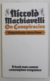 On conspiracies / Niccolò Machiavelli