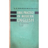 L. S. Golovchinskaya - Oral practice in modern english (Editia: 1963)