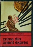 Agatha Christie - Crima din Orient Expres