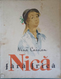 NICA FARA FRICA-NINA CASSIAN