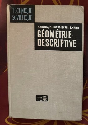 N. Krylov - Geometrie descriptive foto