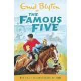 The Famous Five: Five Go to Mystery Moor