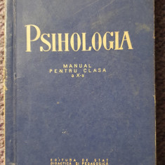 Psihologia, manual clasa a X-a, 1959, 254 pag