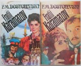 Fratii Karamazov (2 volume) &ndash; F.M. Dostoievski (coperta putin uzata)