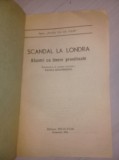 Carte vintage SCANDAL LA LONDRA-Afaceri cu Tinere Prostituate,S.Diaconescu,1991, Sandra Brown