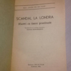 carte vintage SCANDAL LA LONDRA-Afaceri cu Tinere Prostituate,S.Diaconescu,1991