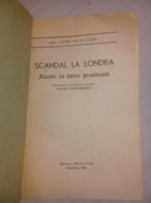 carte vintage SCANDAL LA LONDRA-Afaceri cu Tinere Prostituate,S.Diaconescu,1991 foto